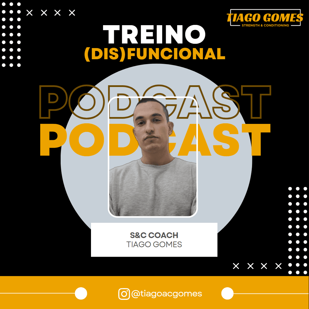 Promotional image for Treino (Dis)funcional podcast featuring S&C coach.